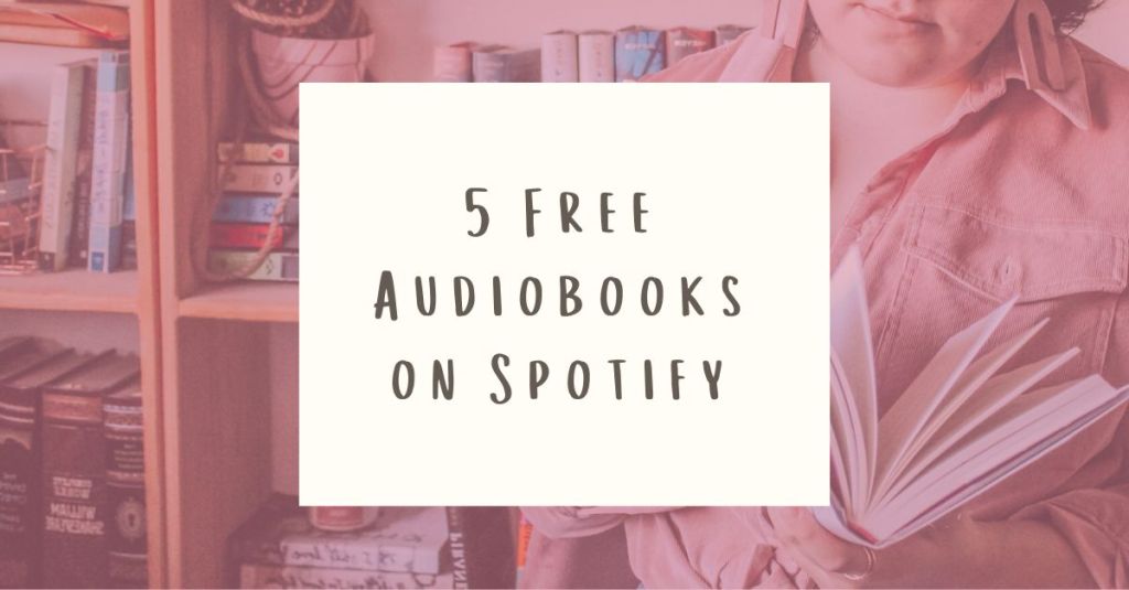 5 Free Audiobooks on Spotify